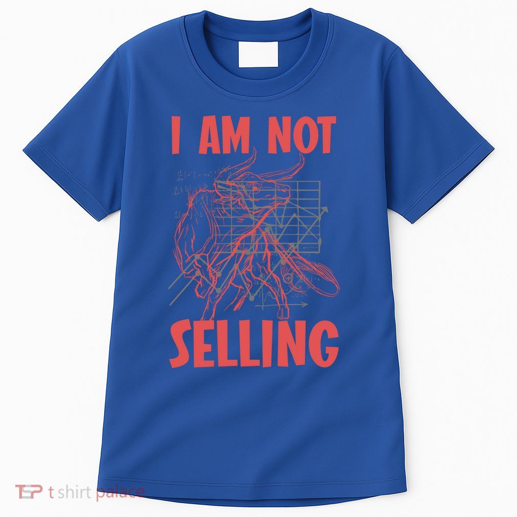 I Am Not Selling Gift Tall T-Shirt