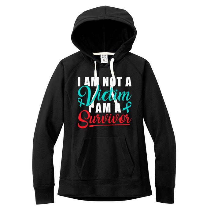 I Am Not A Victim I Am A Survivor Stop Sexual Abuse Ribbon Women's Fleece Hoodie