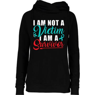 I Am Not A Victim I Am A Survivor Stop Sexual Abuse Ribbon Womens Funnel Neck Pullover Hood