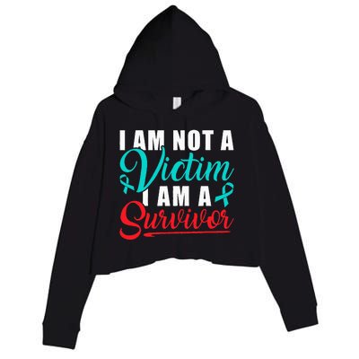 I Am Not A Victim I Am A Survivor Stop Sexual Abuse Ribbon Crop Fleece Hoodie