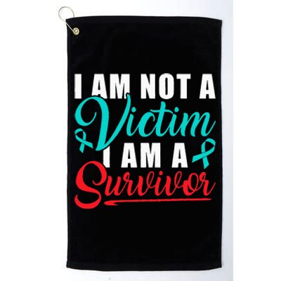 I Am Not A Victim I Am A Survivor Stop Sexual Abuse Ribbon Platinum Collection Golf Towel