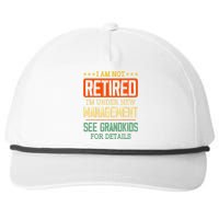 I Am Not Retired IM Under New Managet See Grands Snapback Five-Panel Rope Hat