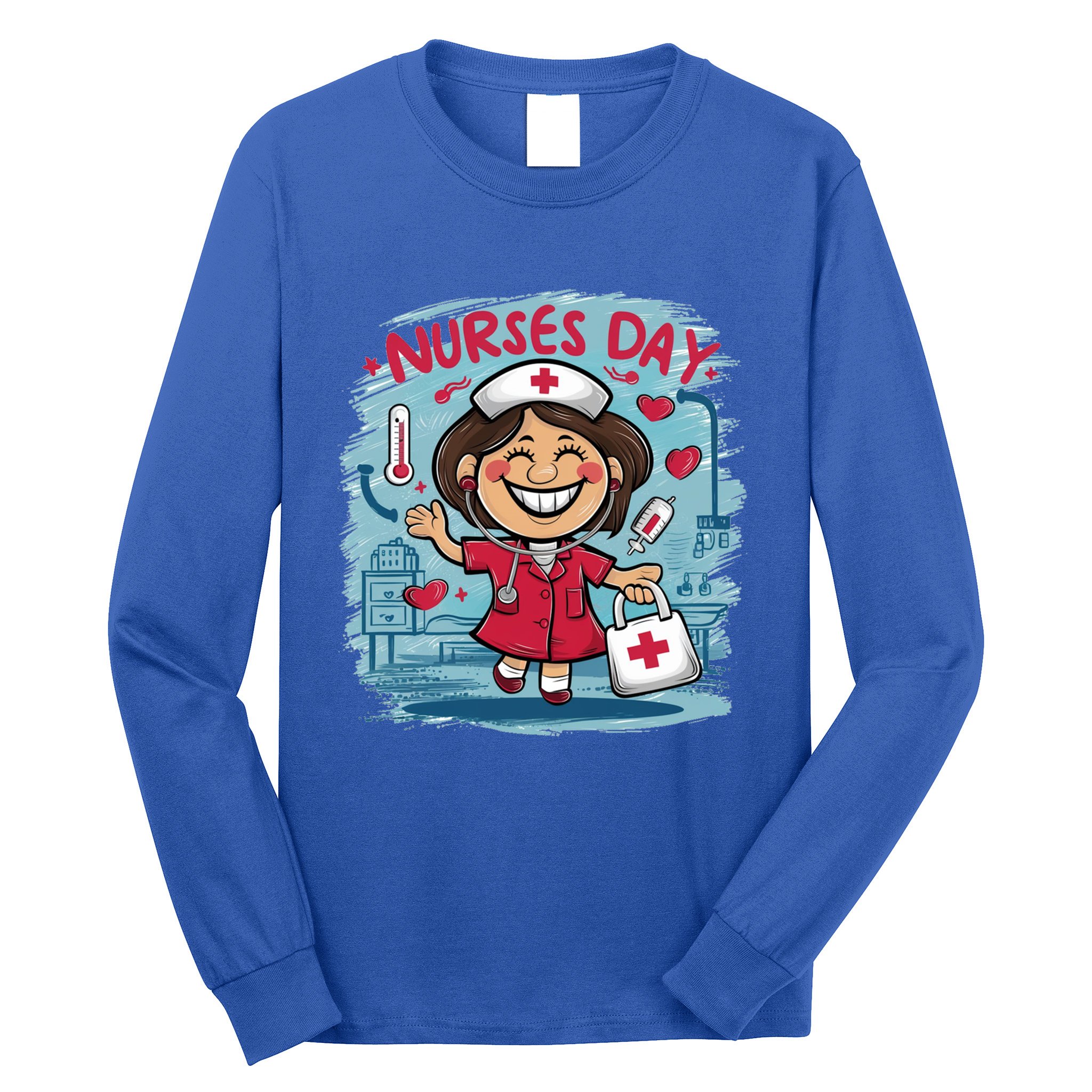 International And National Nurses Day Happy Nurses Day Gift Long Sleeve Shirt