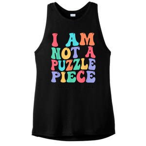 I Am Not A Puzzle Piece Actually Autistic Autism Awareness Ladies PosiCharge Tri-Blend Wicking Tank