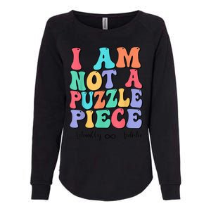 I Am Not A Puzzle Piece Actually Autistic Autism Awareness Womens California Wash Sweatshirt