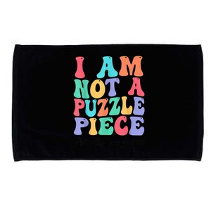 I Am Not A Puzzle Piece Actually Autistic Autism Awareness Microfiber Hand Towel