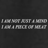 I Am Not Just A Mind I Am A Piece Of Meat Golf Towel