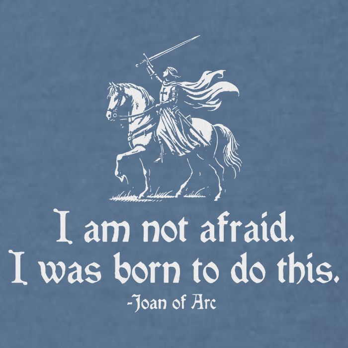 I Am Not Afraid. I Was Born To Do This. Joan Of Arc Quote Garment-Dyed Sweatshirt