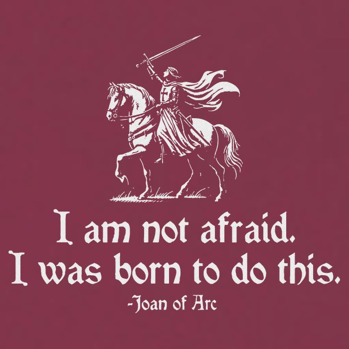 I Am Not Afraid. I Was Born To Do This. Joan Of Arc Quote 16oz Travel Tumbler