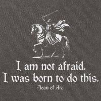 I Am Not Afraid. I Was Born To Do This. Joan Of Arc Quote Cotton Canvas Backpack