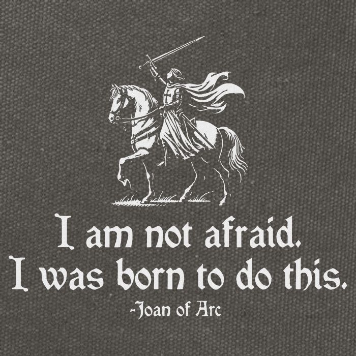I Am Not Afraid. I Was Born To Do This. Joan Of Arc Quote Cotton Canvas Backpack