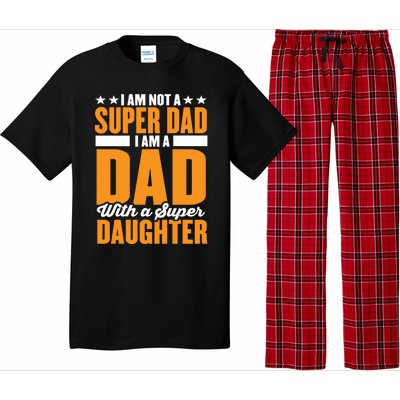 I Am Not A Super Dad I Am A Dad With A Super Fathers Day Gift Pajama Set