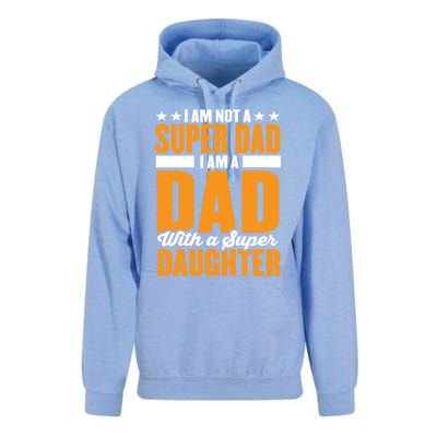 I Am Not A Super Dad I Am A Dad With A Super Fathers Day Gift Unisex Surf Hoodie