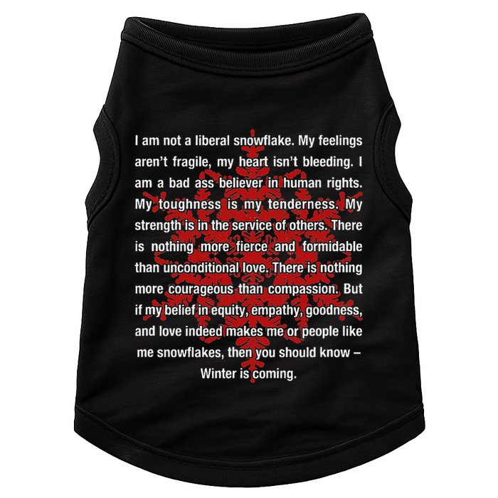 I Am Not A Liberal Snowflake Formidable Love Quote Doggie Tank