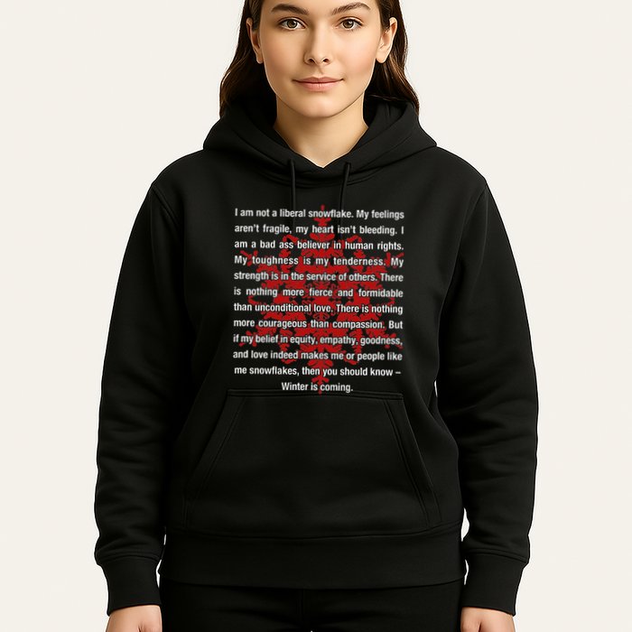 I Am Not A Liberal Snowflake Formidable Love Quote Hoodie