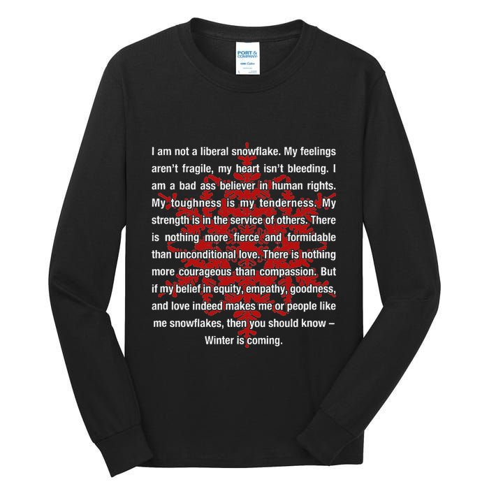I Am Not A Liberal Snowflake Formidable Love Quote Tall Long Sleeve T-Shirt