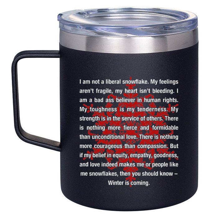 I Am Not A Liberal Snowflake Formidable Love Quote 12oz Stainless Steel Coffee Mug