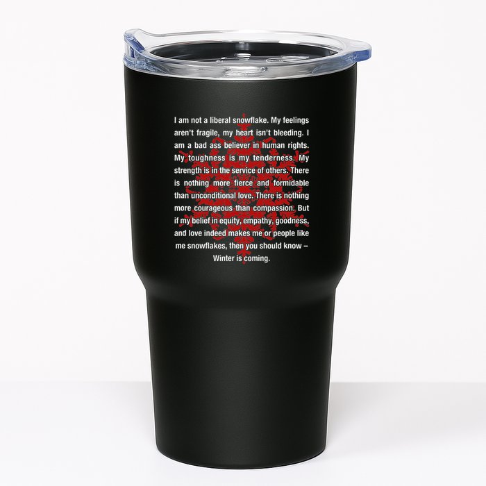 I Am Not A Liberal Snowflake Formidable Love Quote Tumbler