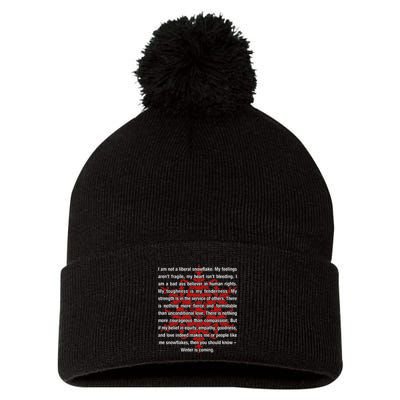 I Am Not A Liberal Snowflake Formidable Love Quote Pom Pom 12in Knit Beanie