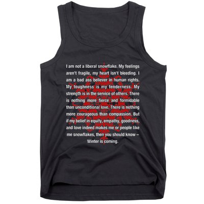 I Am Not A Liberal Snowflake Formidable Love Quote Tank Top