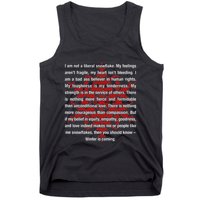 I Am Not A Liberal Snowflake Formidable Love Quote Tank Top