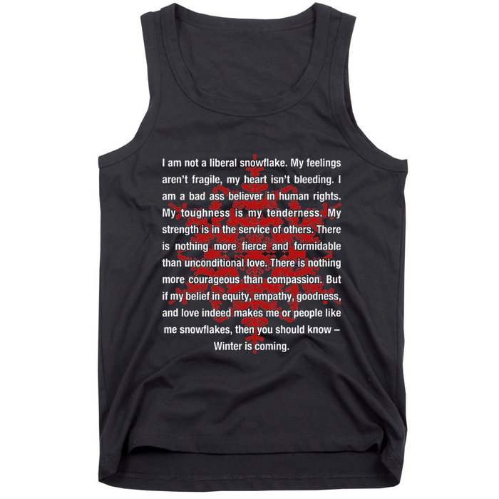 I Am Not A Liberal Snowflake Formidable Love Quote Tank Top