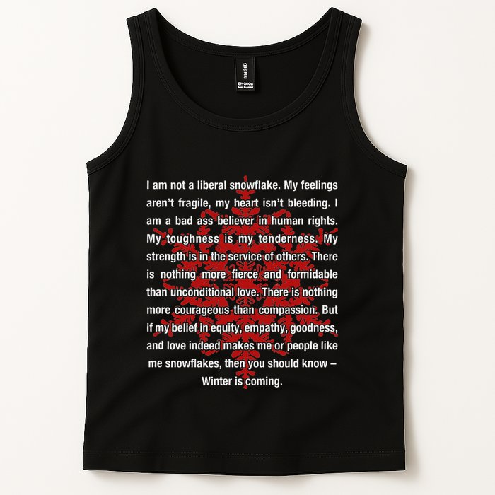 I Am Not A Liberal Snowflake Formidable Love Quote Tank Top