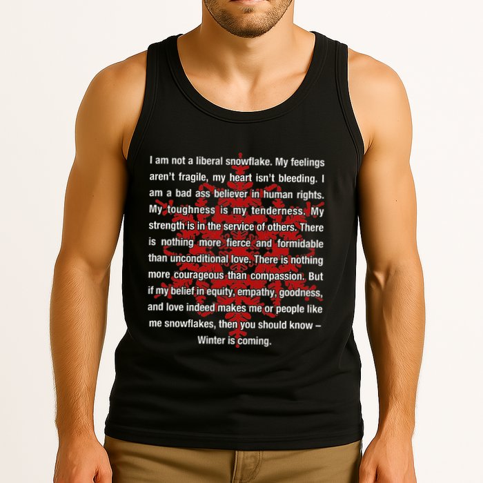 I Am Not A Liberal Snowflake Formidable Love Quote Tank Top