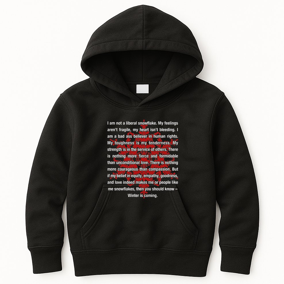 I Am Not A Liberal Snowflake Formidable Love Quote Kids Hoodie
