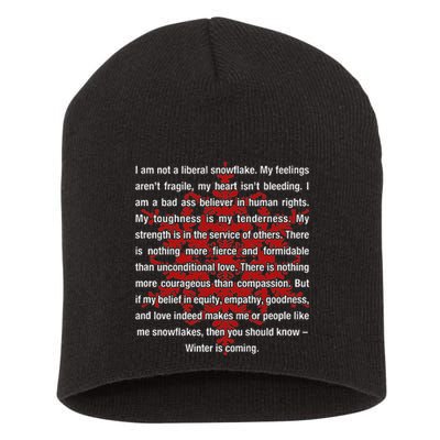 I Am Not A Liberal Snowflake Formidable Love Quote Short Acrylic Beanie