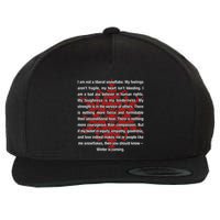 I Am Not A Liberal Snowflake Formidable Love Quote Wool Snapback Cap