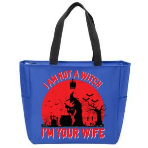 I Am Not Witch I M Your Wife Happy Halloween Gift Zip Tote Bag