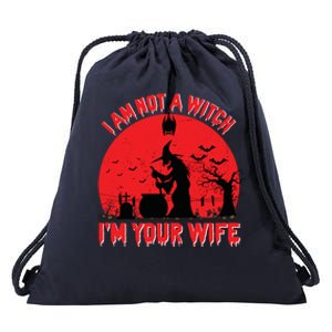 I Am Not Witch I M Your Wife Happy Halloween Gift Drawstring Bag