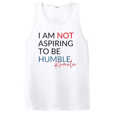 I Am Not Aspiring To Be Humble PosiCharge Competitor Tank