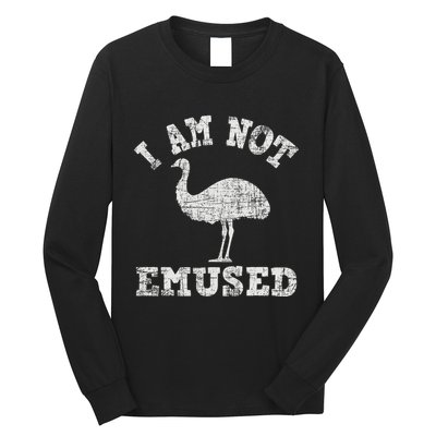 I Am Not Emused Safari Animal Lover Zookeeper Emu Lover Long Sleeve Shirt