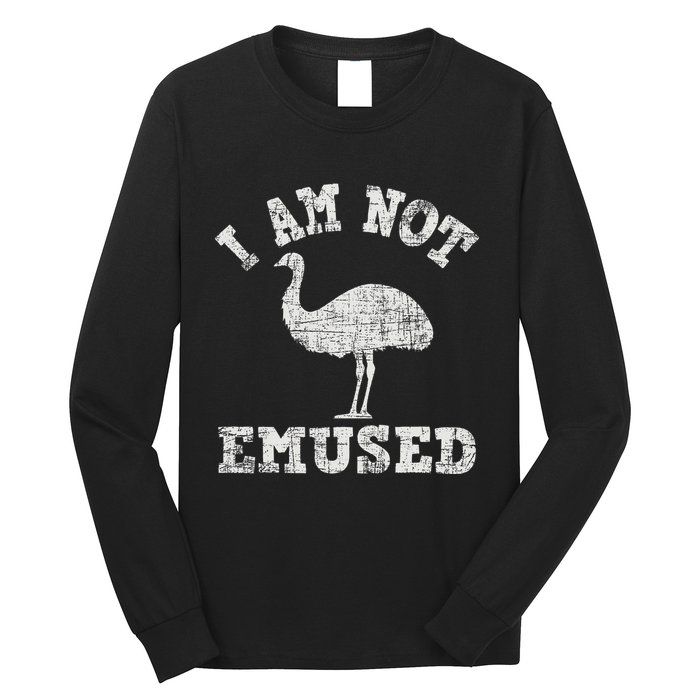 I Am Not Emused Safari Animal Lover Zookeeper Emu Lover Long Sleeve Shirt