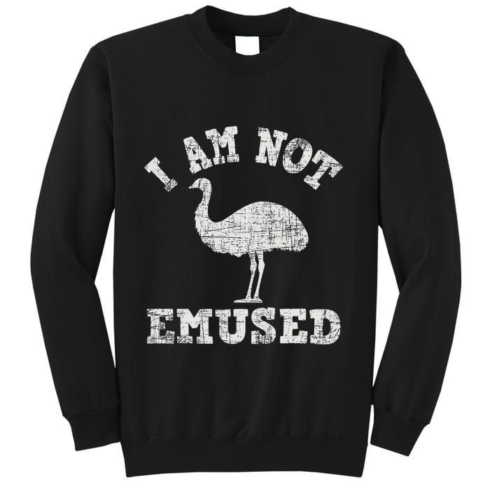 I Am Not Emused Safari Animal Lover Zookeeper Emu Lover Sweatshirt