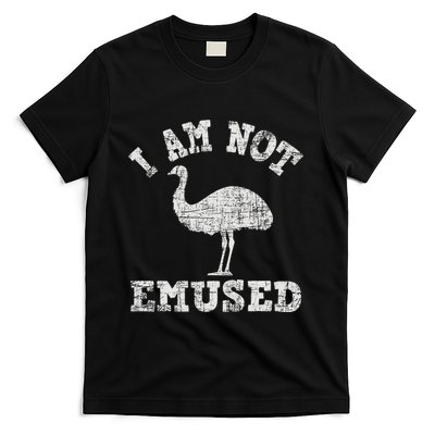 I Am Not Emused Safari Animal Lover Zookeeper Emu Lover T-Shirt