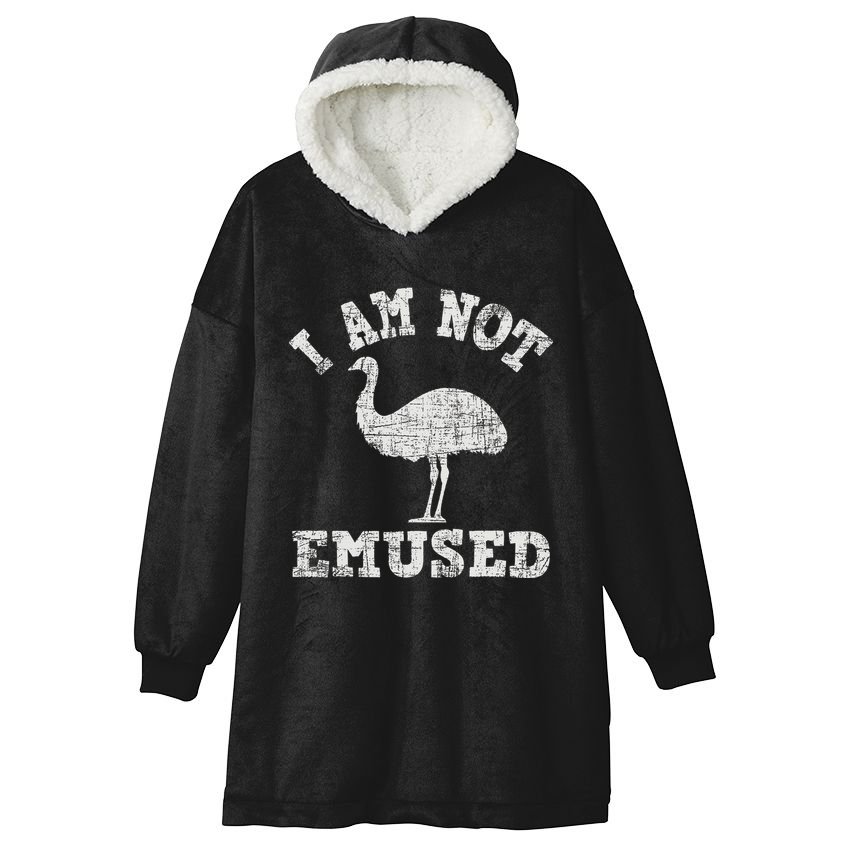 I Am Not Emused Safari Animal Lover Zookeeper Emu Lover Hooded Wearable Blanket
