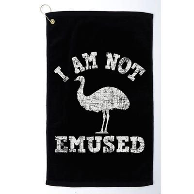 I Am Not Emused Safari Animal Lover Zookeeper Emu Lover Golf Towel
