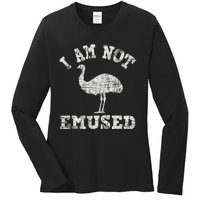 I Am Not Emused Safari Animal Lover Zookeeper Emu Lover Ladies Long Sleeve Shirt