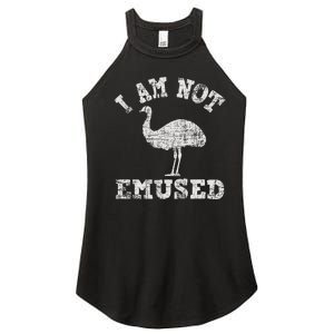 I Am Not Emused Safari Animal Lover Zookeeper Emu Lover Women's Perfect Tri Rocker Tank