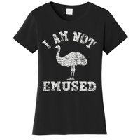 I Am Not Emused Safari Animal Lover Zookeeper Emu Lover Women's T-Shirt