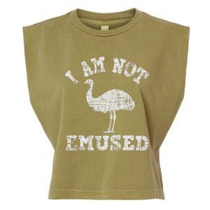 I Am Not Emused Safari Animal Lover Zookeeper Emu Lover Garment-Dyed Women's Muscle Tee