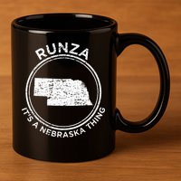 ItS A Nebraska Thing Runza 11oz C Handle Ceramic Mug