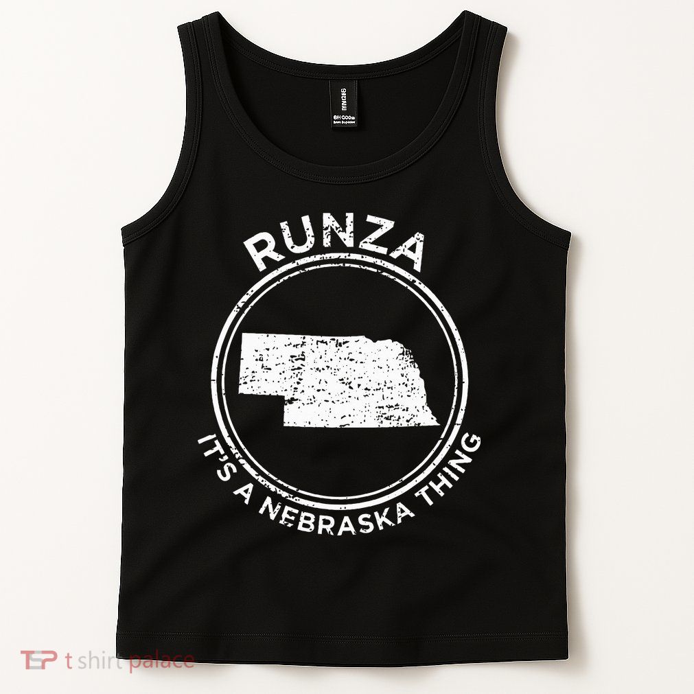 ItS A Nebraska Thing Runza Tank Top