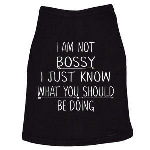 I Am Not Bossy I Just Know What You Should Be Doing Funny Doggie Tank