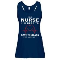 I'm A Nurse I'm Here To Save Your Ass Not Kiss It Ladies Essential Flowy Tank