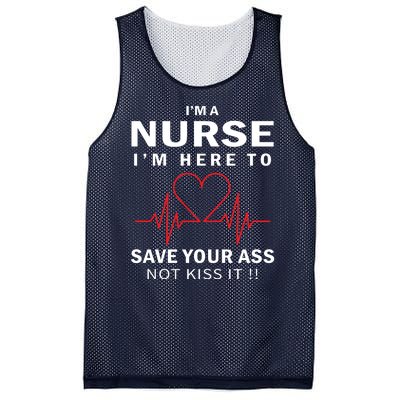 I'm A Nurse I'm Here To Save Your Ass Not Kiss It Mesh Reversible Basketball Jersey Tank