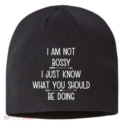 I Am Not Bossy Funny Sustainable Beanie
